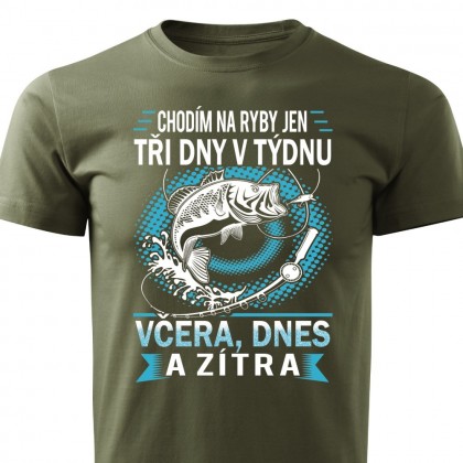 Pánské tričko Chodím na ryby jen tři dny v týdnu